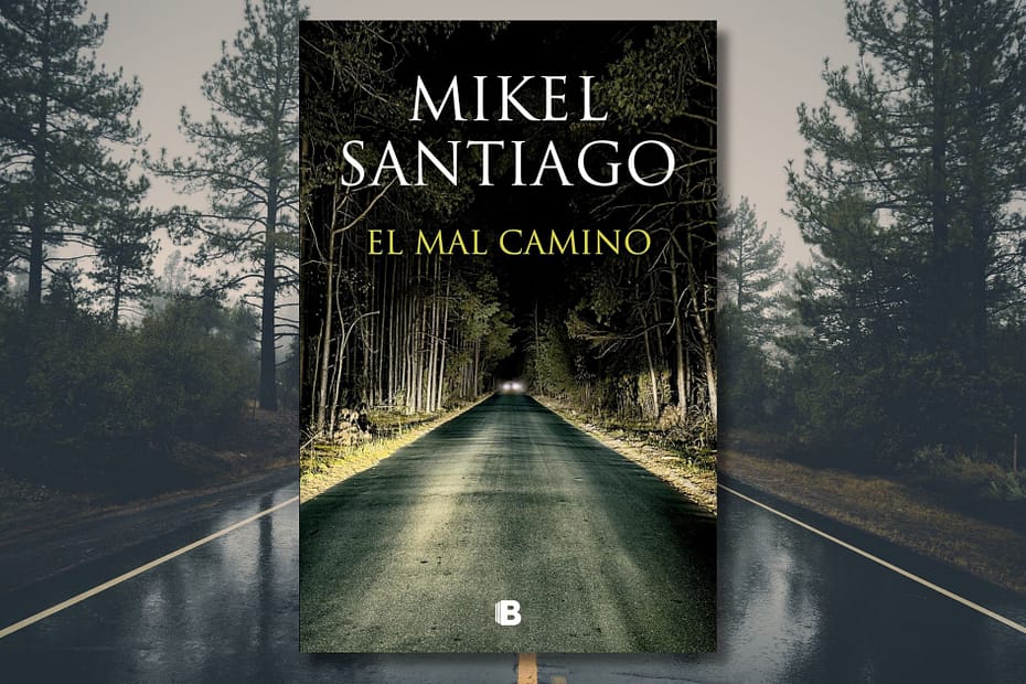 El mal camino, Mikel Santiago